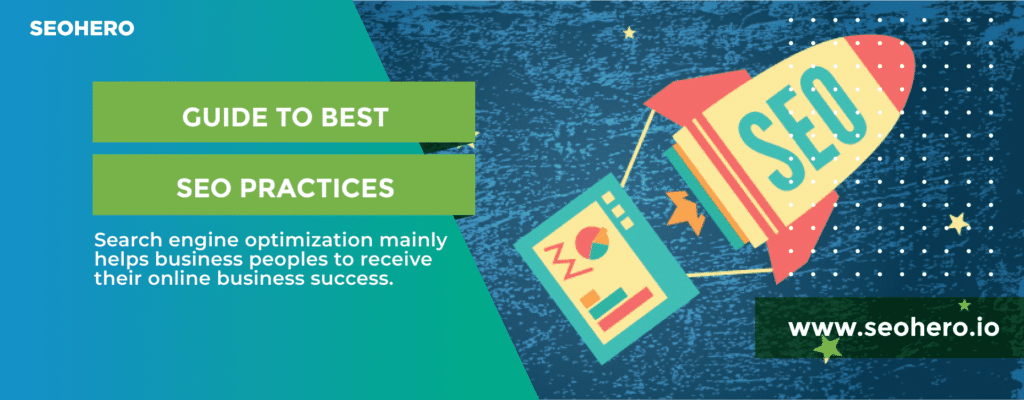 Beginners Guide to Best SEO Practices